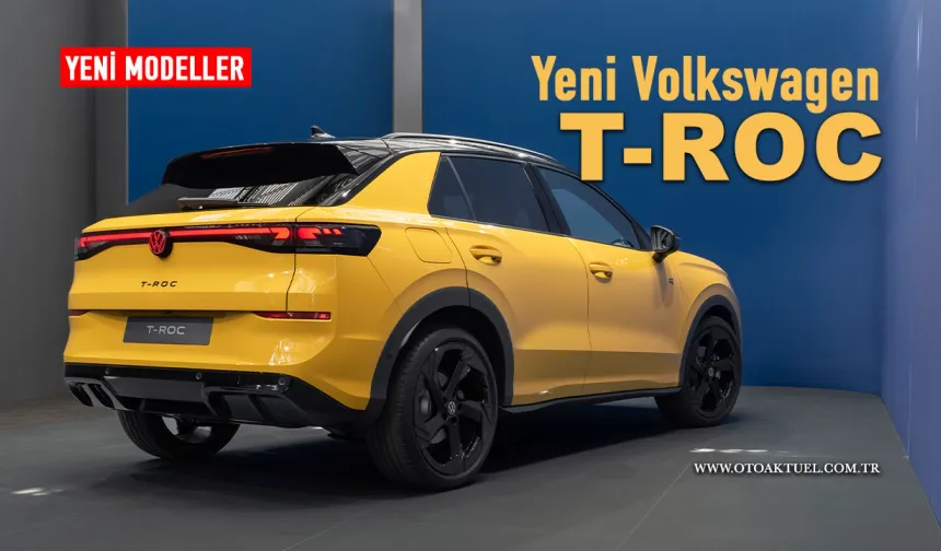 Yeni Volkswagen T-Roc Yenilendi, İşte Tüm Detaylar!
