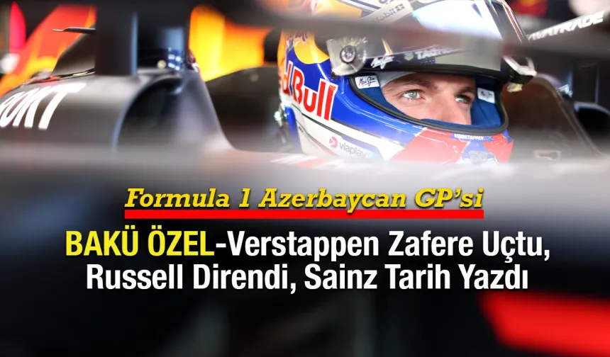 F1 Azerbaycan GP 2025: Yarış Sonrası Röportajlar, Stratejiler ve Teknik Değerlendirme