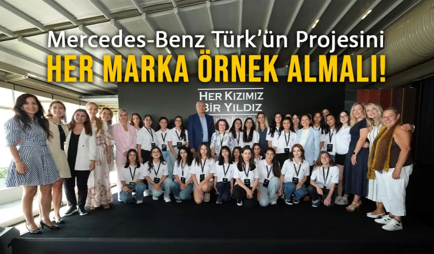 Mercedes-Benz Türk’ün Yıldız Kızları