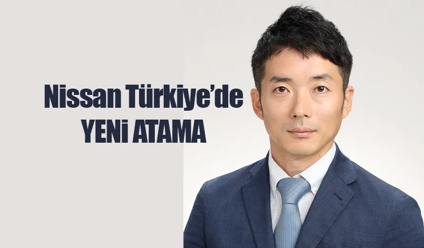 Nissan Türkiye'de Tomohiko Yao Genel Müdür Olarak Atandı