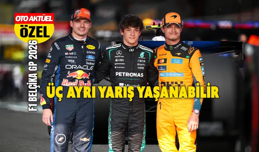 F1 Beilçika GP: Spa’da 22 pilot ne yapabilir?