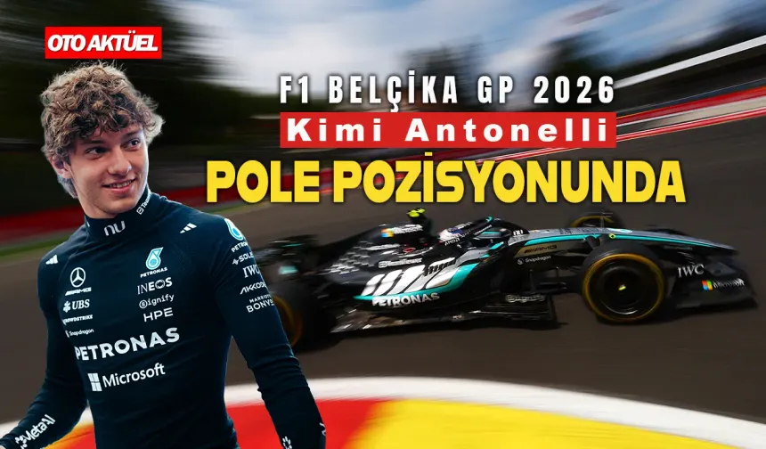 F1'de Antonelli Fırtası Belçika GP'si 6. Pol Pozisyonu ile sürüyor