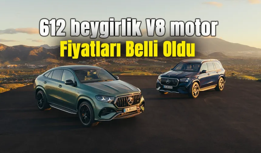 Mercedes-AMG GLE 63 S ve GLS 63 satışa sunuldu