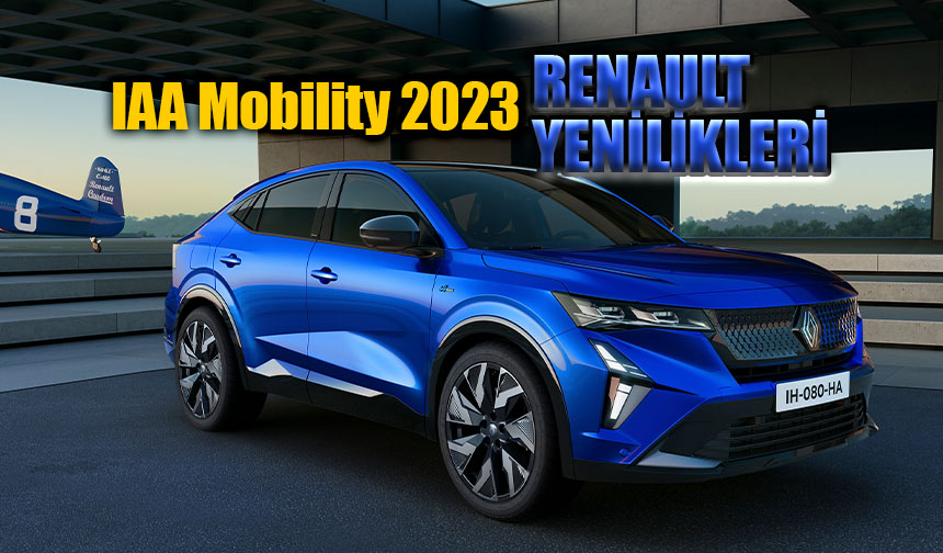 Renault-IAA Mobility 2023 yenilikleri