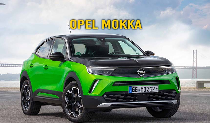 Opel Mokka Son Kampanya