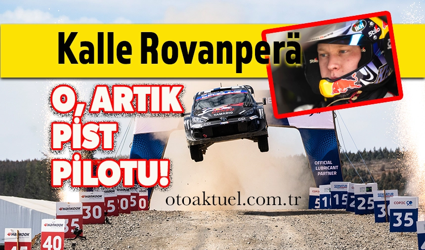 Toyota Gazoo Racing Pilotu Kalle Rovanperä Pist Yarışlarına Başlıyor