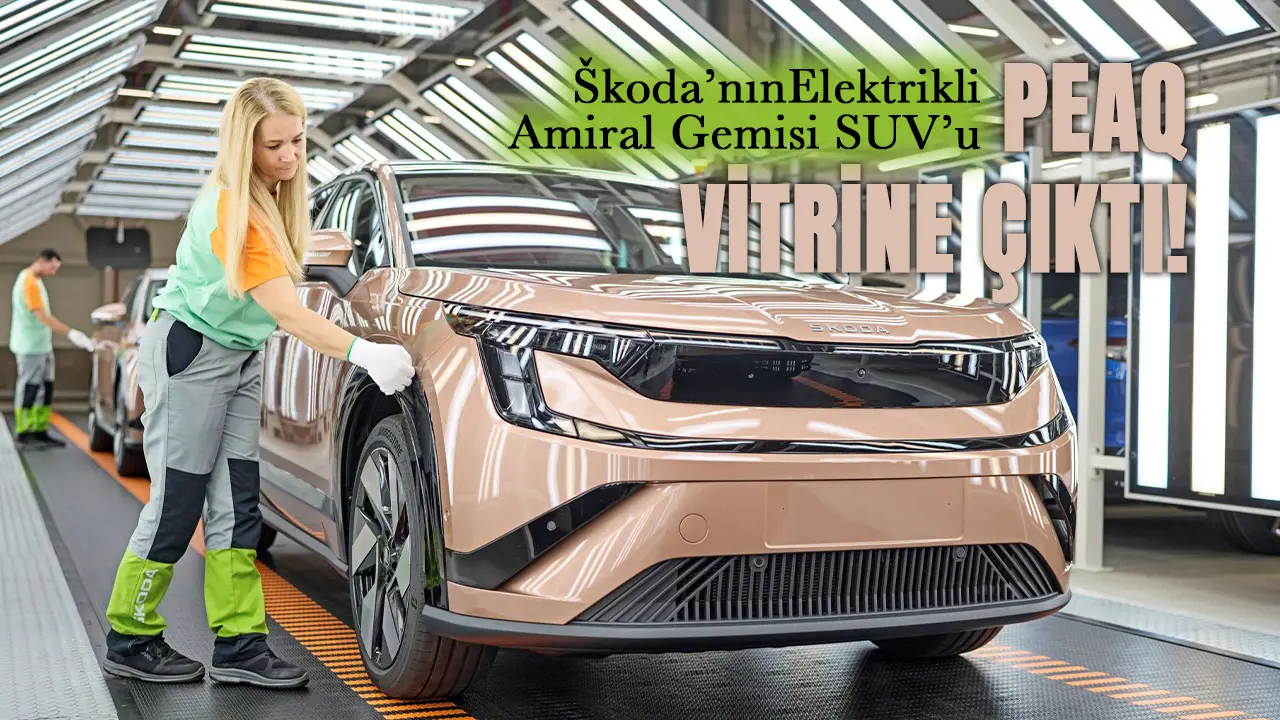 Škoda’nın Elektrikli SUV’u PEAQ’in Seri Üretimi Başladı