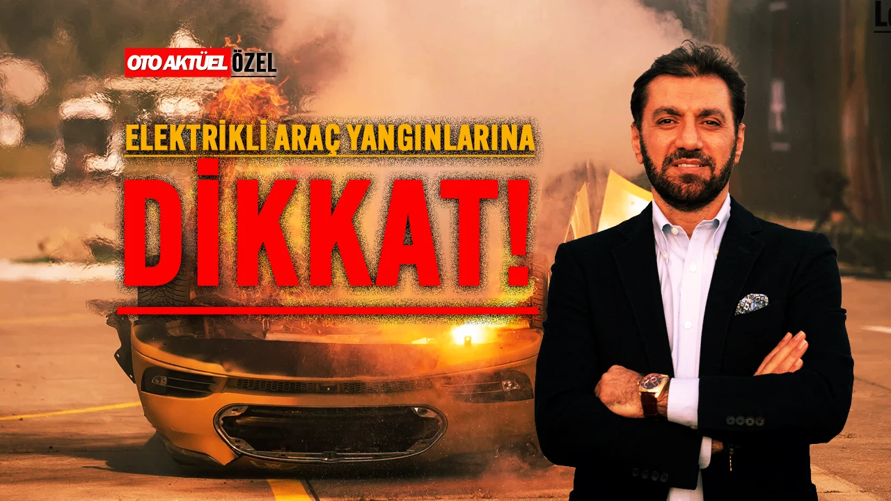 Elektrikli Araç Yangınında Alevler Sönse de Tehlike Bitmiyor